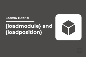 How to Use {loadposition} and {loadmodule} in Joomla?