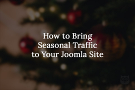 How to Bring Seasonal Traffic to Your Joomla Site