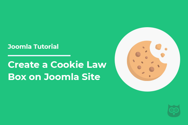 How to Create a Cookie Law Box on Joomla Site