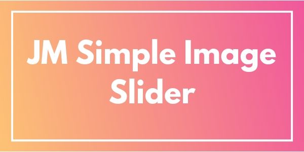 JM_Simple_Image_Slider.jpg