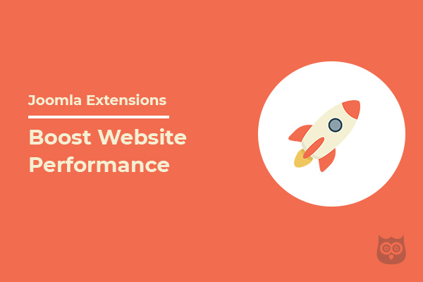 10 Best Joomla Extension to Boost Website Performance