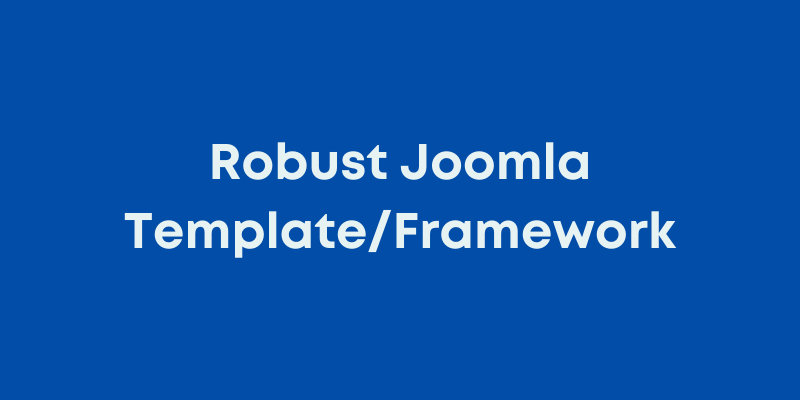 Robus_Joomla_Template_Framework.png