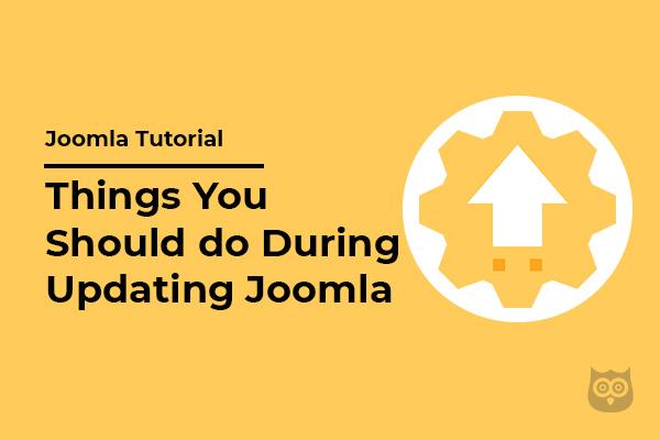 8 Things You Should do During Updating Joomla