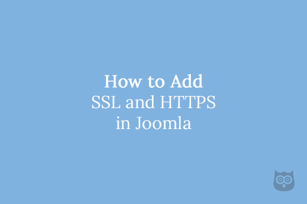 How to Add SSL and HTTPS in Joomla