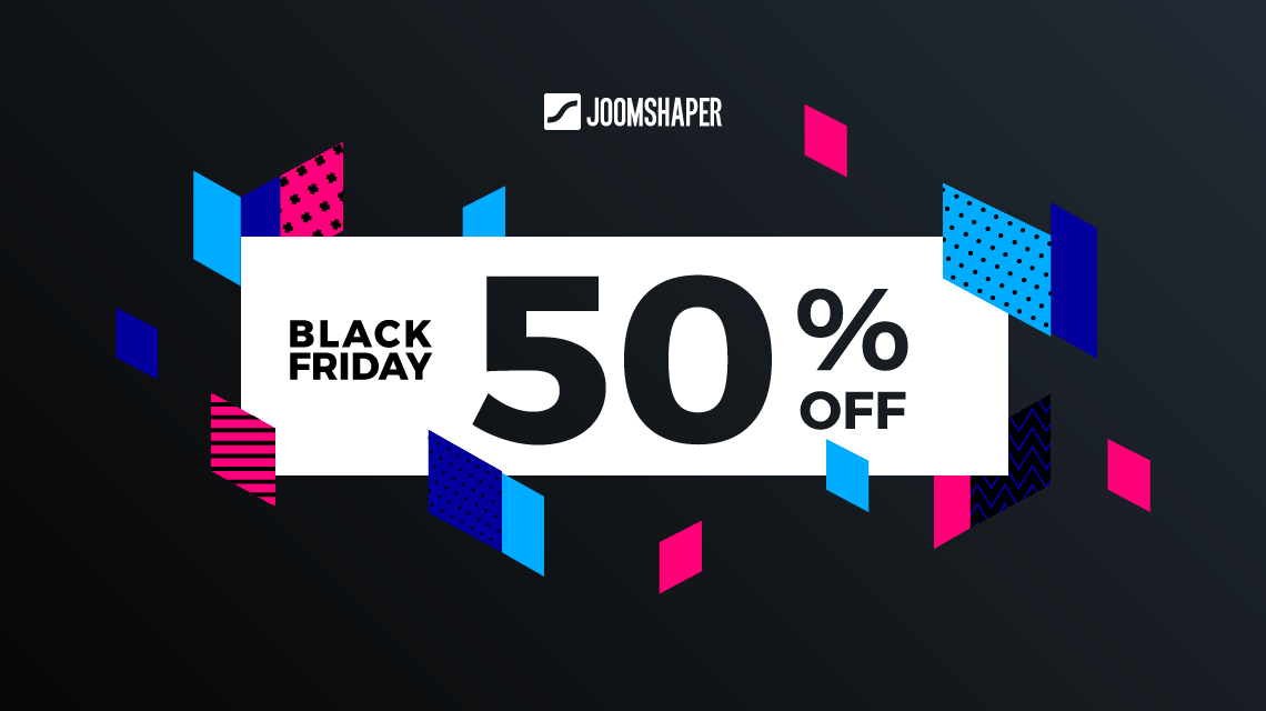 Black Friday & Cyber Monday Joomla Deal 2017 - Discount