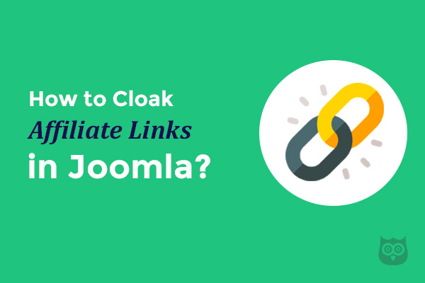 How to Cloak Affiliate Links in Joomla?